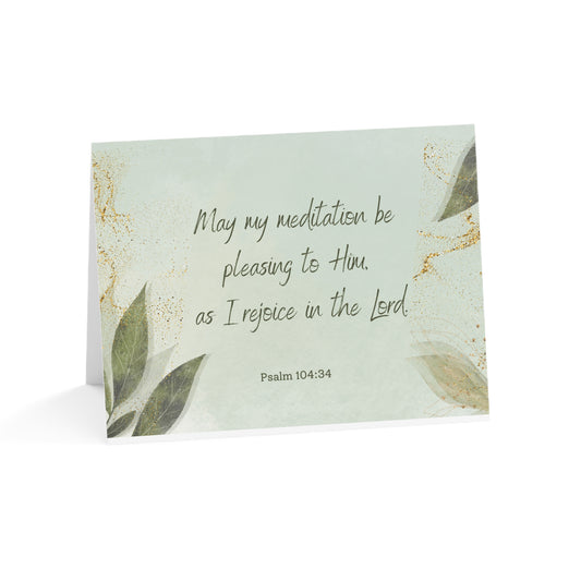 Psalm 104:34 Greeting Card - 10, 30, or 50 Pack with Uplifting Scripture